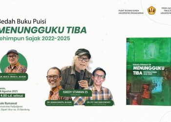 Menungguku Tiba: Karya Puisi Isbedy Dibedah di Pusat Budaya Sunda Unpad