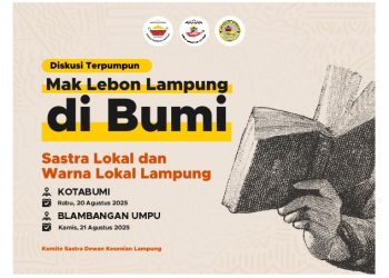 Mak Lebon Lampung di Bumi: Menggali Peluang Sastra Lokal dan Warna Lokal Lampung