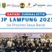 Malam Ini, IJP Lampung Bergerak ke Jawa Barat! Safari Jurnalistik 2025 Siap Tingkatkan Kapasitas Jurnalis Daerah