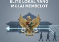 Elite Lokal yang Mulai Membelot