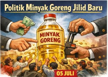 Politik Minyak Goreng Jilid Baru
