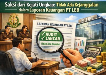 Sidang PT LEB: Auditor Sebut Laporan Keuangan Masih Wajar dan Sesuai Standar