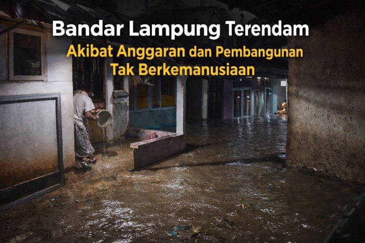 Saat Hujan Datang, Bandar Lampung Selalu Kalah