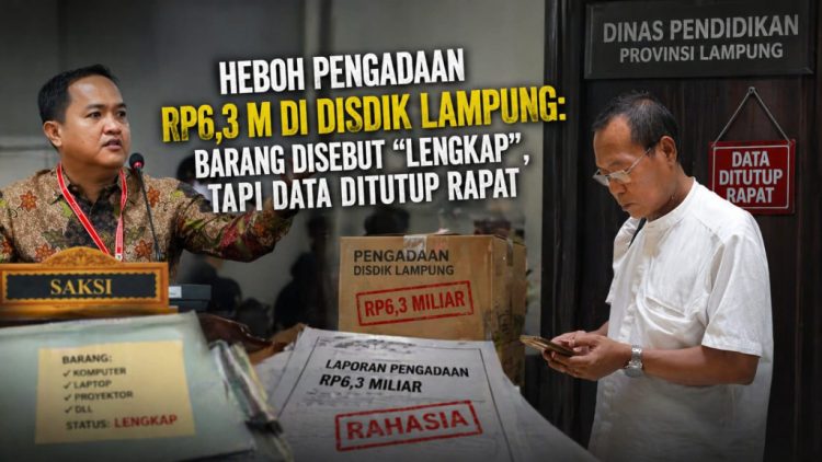 Pengadaan Rp6,3 M Disdik Lampung Disorot, Data Barang Masih Tertutup