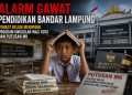 Alarm Pendidikan Bandar Lampung, BOSDA Rp9,5 Miliar Belum Cair hingga Mei 2026