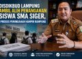 73 Siswa SMA Siger Sudah Dipindahkan, Disdikbud Pastikan Proses Berjalan Aman