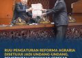 RUU Reforma Agraria Disahkan, Petani dan Masyarakat Adat Jadi Perhatian