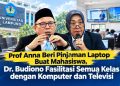 Prof Anna Sediakan 20 Komputer, Dr. Budiono Lengkapi Ruang Kelas dengan Komputer dan Televisi