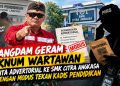 Diduga Minta Advertorial Sambil Ancam Tekan Kadis Pendidikan, Kasus SMK Citra Angkasa Disorot